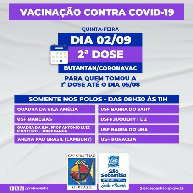 Foto: Nesta quinta-feira (2) São Sebastião aplica segunda dose em imunizados com Coronavac até 5 de agosto 