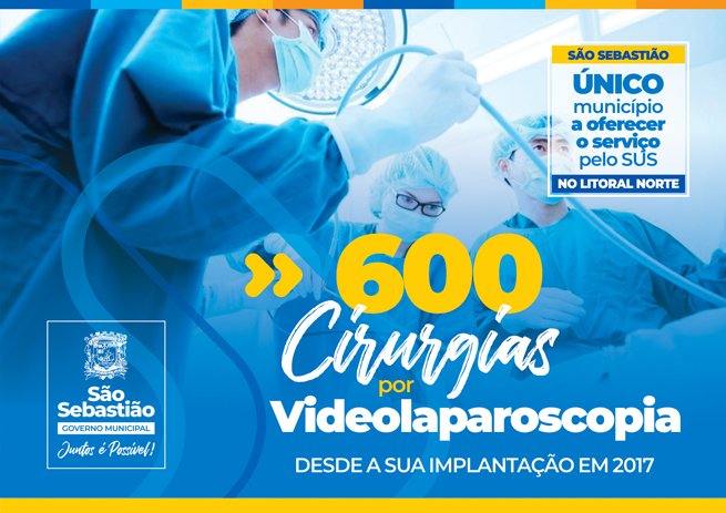 Foto: Prefeitura de São Sebastião registra marca de 600 cirurgias por videolaparoscopia
